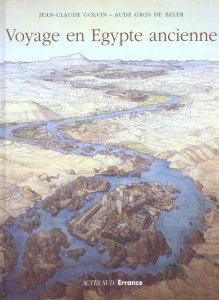Voyage en Égypte ancienne - Golvin Jean-Claude ; Gros de Beler Aude