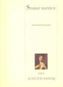 Stabat Mater II - Chaurette Normand