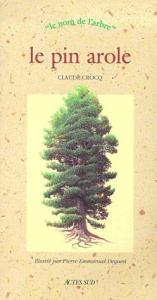Le pin arole - Crocq Claude