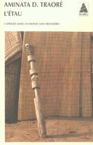 L'étau. L'Afrique dans un monde sans frontières - Traoré Aminata