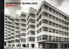 Berlin - Basilico Gabriele