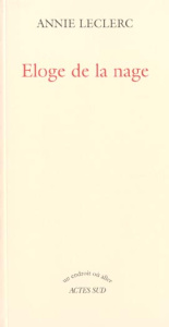 Eloge de la nage - Leclerc Annie