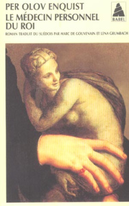 Le médecin personnel du roi - Enquist Per Olov