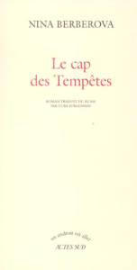 Le cap des Tempêtes - Berberova Nina