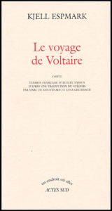 Le voyage de Voltaire - Espmark Kjell