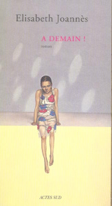A demain ! - Joannès Elisabeth