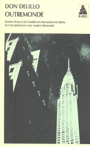 Outremonde - DeLillo Don