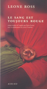 Le sang est toujours rouge - Ross Leone