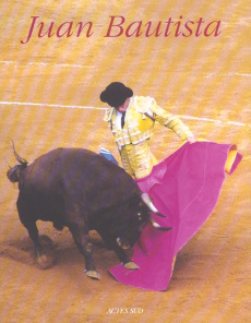 Juan Bautista - Clergue Lucien ; Jalabert Isabelle ; Louis Patrick