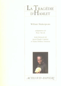 La tragédie d'Hamlet - Shakespeare William