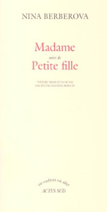 Madame suivi de Petite fille - Berberova Nina
