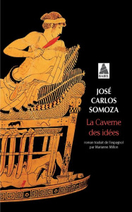 La Caverne des idées - Somoza José-Carlos ; Millon Marianne
