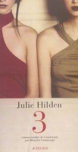 Trois - Hilden Julia ; Commengé Béatrice