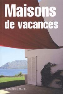 Maisons de vacances - Biagi Marco ; Moiroud Chantal
