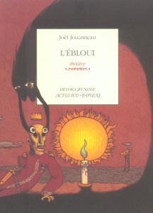 L'ébloui - Jouanneau Joël