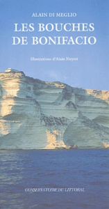 Les Bouches de Bonifacio - Di Meglio Alain ; Freytet Alain