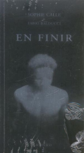 En finir - Calle Sophie ; Balducci Fabio