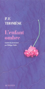 L'enfant ombre - Thomése Pieter Frans ; Noble Philippe
