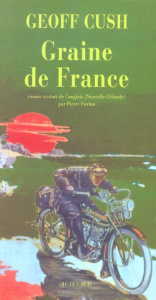 Graine de France - Cush Geoff ; Furlan Pierre