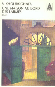 Une maison au bord des larmes - Khoury-Ghata Vénus