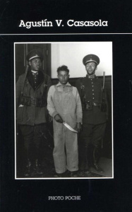 Augustin V. Casasola - Casasola Augustin-Victor ; Cruz-Ramirez Alfredo