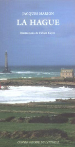 La Hague - Marion Jacques ; Cayet Fabien