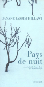 Pays de nuit - Hillawi Janane-Jassim ; Dujols Stéphanie