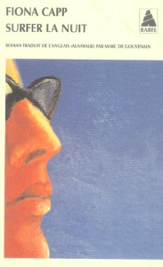Surfer la nuit - Capp Fiona ; Gouvenain Marc de