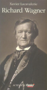 Richard Wagner - Lacavalerie Xavier