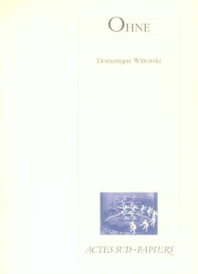Ohne - Wittorski Dominique