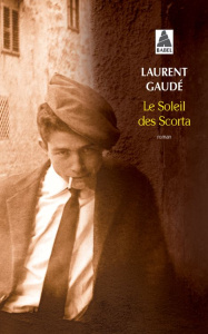 Le soleil des Scorta - Gaudé Laurent
