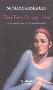 Feuilles de narcisse - Ramadan Somaya ; Dujols Stéphanie