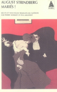Mariés ! - Strindberg August ; Morizet Pierre ; Ahlstedt Eva
