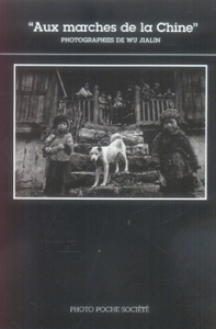 Aux marches de la Chine - Jialin Wu ; Riboud Marc