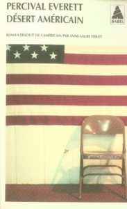 Désert américain - Everett Percival ; Tissut Anne-Laure
