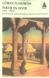 Partir en hiver. Inde-Népal - Tunström Göran ; Gouvenain Marc de ; Grumbach Lena