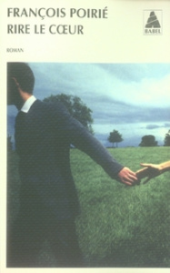 Rire le coeur - Poirié François