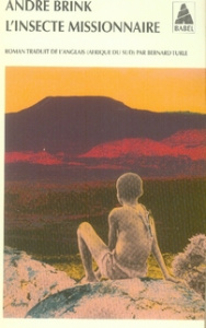 L'insecte missionnaire - Brink André ; Turle Bernard