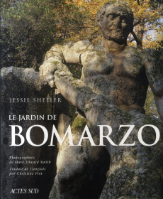 Le Jardin de Bomarzo - Sheeler Jessie ; Smith Mark ; Piot Christine