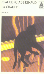 La chatière - Pujade-Renaud Claude