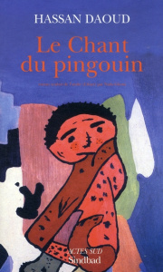 Le Chant du pingouin - Daoud Hassan ; Ghosn Nada