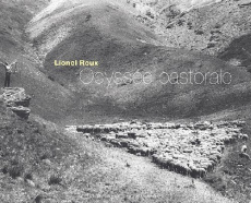 Odyssée pastorale - Roux Lionel ; Curnier Jean-Paul ; Fabre Patrick ;
