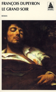 Le grand soir - Dupeyron François