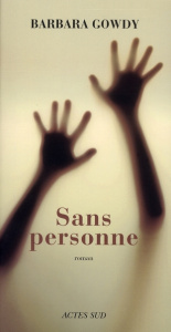 Sans personne - Gowdy Barbara ; Hollier Dominique