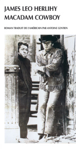 Macadam Cowboy - Herlihy James Leo ; Gentien Antoine