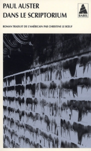 Dans le scriptorium - Auster Paul - Le Boeuf Christine