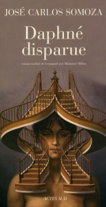 Daphné disparue - Somoza José-Carlos ; Millon Marianne