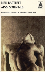 Ainsi soient-ils - Bartlett Neil ; Cohen-Solal Gilbert