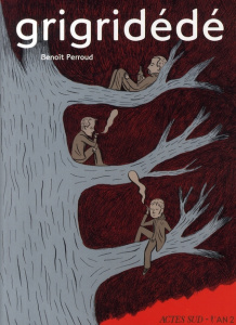 Grigridédé - Perroud Benoît