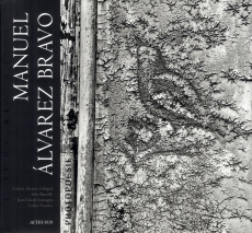 Manuel Alvarez Bravo. Photopoésie - Alvarez Urbajtel Colette ; Banville John ; Lemagny